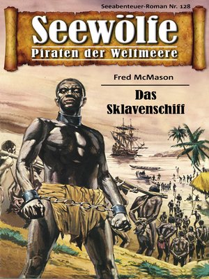 cover image of Seewölfe--Piraten der Weltmeere 128